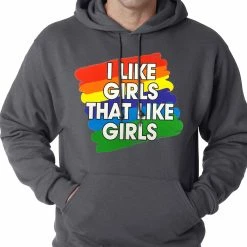 Bewild Positive Reinforcement I Like Girls That Like Girls Adult Hoodie