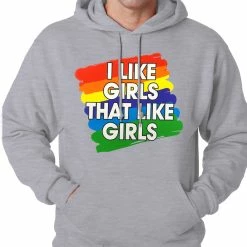 Bewild Positive Reinforcement I Like Girls That Like Girls Adult Hoodie
