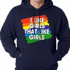 Bewild Positive Reinforcement I Like Girls That Like Girls Adult Hoodie