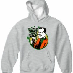 Bewild I'll Drink You B*tches Under The Table! Adult Hoodie St.Patricks Day