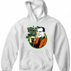 Bewild I'll Drink You B*tches Under The Table! Adult Hoodie St.Patricks Day