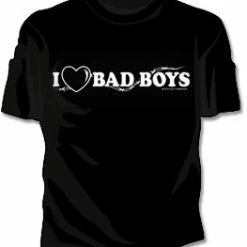 Bewild Cool Funny & Offensive I Love Bad Boys Girls T-Shirt
