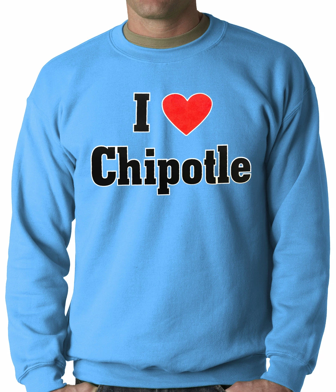 Bewild I Love Chipotle Adult Crewneck Cool Funny & Offensive 8 Bewild I Love Chipotle Adult Crewneck Cool Funny & Offensive
