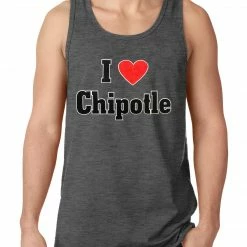 Bewild Cool Funny & Offensive I Love Chipotle Tank Top