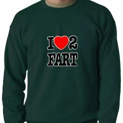 Bewild I Love Farting Adult Crewneck 9 Bewild I Love Farting Adult Crewneck