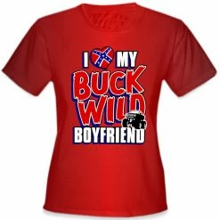 Bewild I Love My Buck Wild Boyfriend Girl's T-Shirt Positive Reinforcement