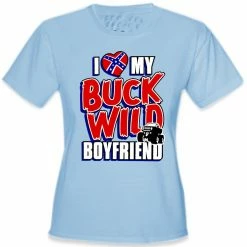 Bewild I Love My Buck Wild Boyfriend Girl's T-Shirt Positive Reinforcement