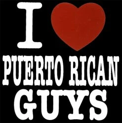 Bewild I Love Puerto Rican Guys Girls T-Shirt Cool Funny & Offensive
