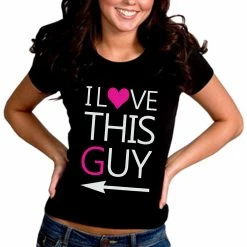 Bewild I Love This Guy Girl's T-Shirt