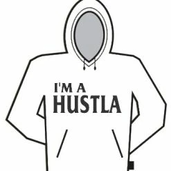Bewild I'm A Hustla Hoodie Cool Funny & Offensive