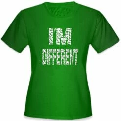 Bewild Cool Funny & Offensive I'm Different Girl's T-Shirt
