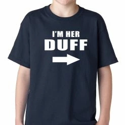 Bewild Famous Quotes And Sayings I'm Her DUFF Arrow Designated Ugly Fat Friend Kids T-shirt