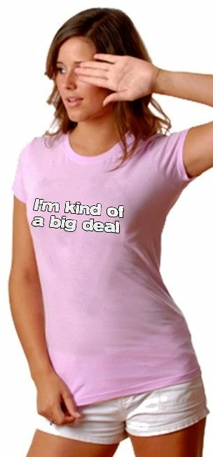 Bewild I'm Kind Of A Big Deal Girls T-Shirt 3 Bewild I'm Kind Of A Big Deal Girls T-Shirt