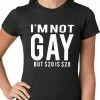 Bewild I'm Not Gay But 20 Dollars Is 20 Dollars Ladies T-shirt Cool Funny & Offensive