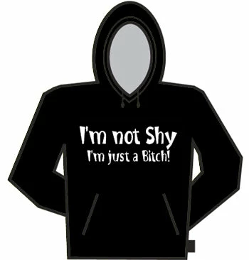 Bewild Cool Funny & Offensive I'm Not Shy Hoodie 3 Bewild Cool Funny & Offensive I'm Not Shy Hoodie
