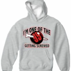 Bewild I'm One Of The 99% Getting Screwed Adult Hoodie 16 Bewild I'm One Of The 99% Getting Screwed Adult Hoodie