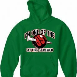 Bewild I'm One Of The 99% Getting Screwed Adult Hoodie 17 Bewild I'm One Of The 99% Getting Screwed Adult Hoodie