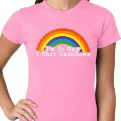Bewild Positive Reinforcement I'm So Gay I Shit Rainbows Ladies T-shirt 12 Bewild Positive Reinforcement I'm So Gay I Shit Rainbows Ladies T-shirt