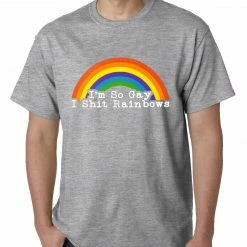 Bewild I'm So Gay I Shit Rainbows Mens T-shirt