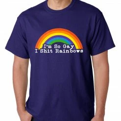 Bewild I'm So Gay I Shit Rainbows Mens T-shirt