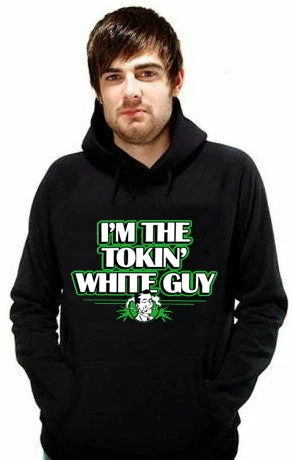 Bewild I'm The Tokin' White Guy Adult Hoodie 5 Bewild I'm The Tokin' White Guy Adult Hoodie