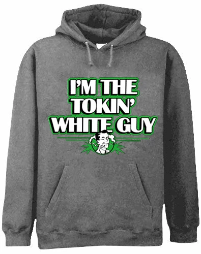 Bewild I'm The Tokin' White Guy Adult Hoodie 6 Bewild I'm The Tokin' White Guy Adult Hoodie