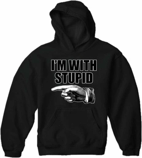 Bewild I'm With Stupid Adult Hoodie Cool Funny & Offensive 4 Bewild I'm With Stupid Adult Hoodie Cool Funny & Offensive
