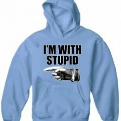 Bewild I'm With Stupid Adult Hoodie Cool Funny & Offensive 20 Bewild I'm With Stupid Adult Hoodie Cool Funny & Offensive