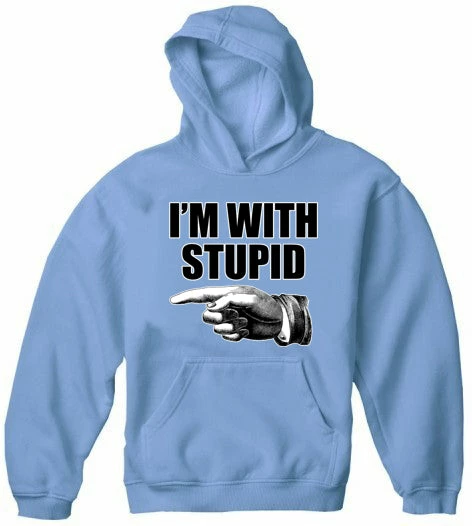Bewild I'm With Stupid Adult Hoodie Cool Funny & Offensive 9 Bewild I'm With Stupid Adult Hoodie Cool Funny & Offensive