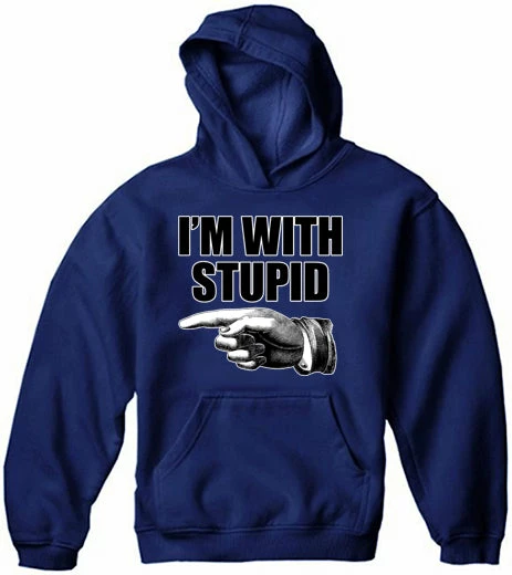 Bewild I'm With Stupid Adult Hoodie Cool Funny & Offensive 10 Bewild I'm With Stupid Adult Hoodie Cool Funny & Offensive
