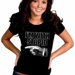 Bewild I'm With Stupid Girl's T-Shirt Cool Funny & Offensive