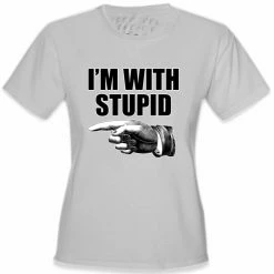 Bewild I'm With Stupid Girl's T-Shirt Cool Funny & Offensive 19 Bewild I'm With Stupid Girl's T-Shirt Cool Funny & Offensive