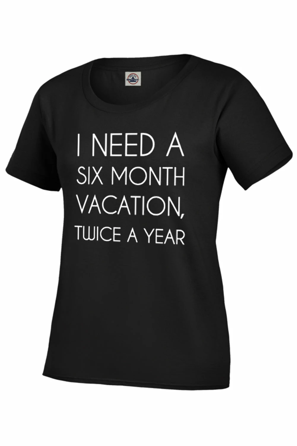 Bewild Cool Funny & Offensive I Need A 6 Month Vacation Girl's T-Shirt 5 Bewild Cool Funny & Offensive I Need A 6 Month Vacation Girl's T-Shirt