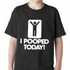Bewild I Pooped Today Kids T-shirt