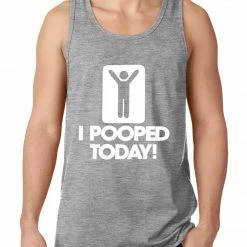 Bewild I Pooped Today Tank Top 7 Bewild I Pooped Today Tank Top