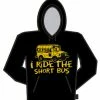 Bewild I Ride The Short Bus Hoodie Cool Funny & Offensive