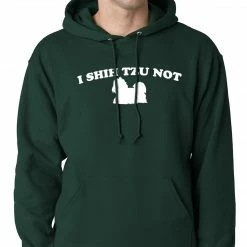Bewild Cool Funny & Offensive I Shih Tzu Not Hoodie 16 Bewild Cool Funny & Offensive I Shih Tzu Not Hoodie