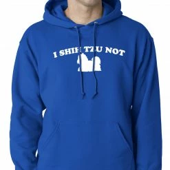 Bewild Cool Funny & Offensive I Shih Tzu Not Hoodie 21 Bewild Cool Funny & Offensive I Shih Tzu Not Hoodie