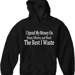 Bewild Cool Funny & Offensive I Spend My Money Hoodie 10 Bewild Cool Funny & Offensive I Spend My Money Hoodie