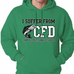 Bewild I Suffer From Compulsive Fishing Disorder Adult Hoodie