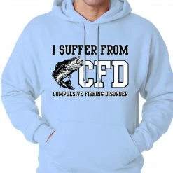Bewild I Suffer From Compulsive Fishing Disorder Adult Hoodie