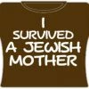 Bewild I Survived A Jewish Mother Girls T-Shirt (Brown)