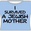 Bewild I Survived A Jewish Mother Girls T-Shirt (Lt Blue)
