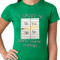 Bewild Cool Funny & Offensive I Survived Charlie Charlie Ladies T-shirt