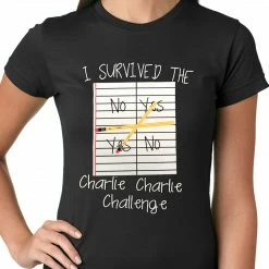 Bewild Cool Funny & Offensive I Survived Charlie Charlie Ladies T-shirt