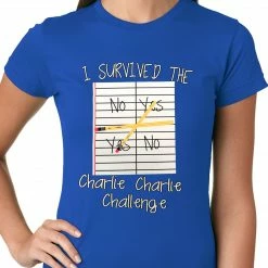 Bewild Cool Funny & Offensive I Survived Charlie Charlie Ladies T-shirt