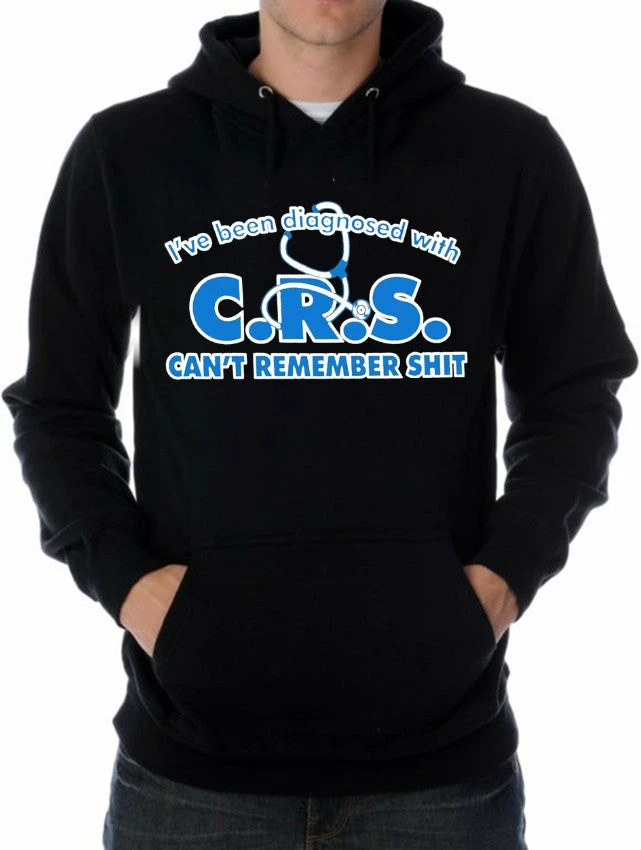 Bewild Cool Funny & Offensive I've Been Diagnosed With C.R.S. Hoodie 8 Bewild Cool Funny & Offensive I've Been Diagnosed With C.R.S. Hoodie