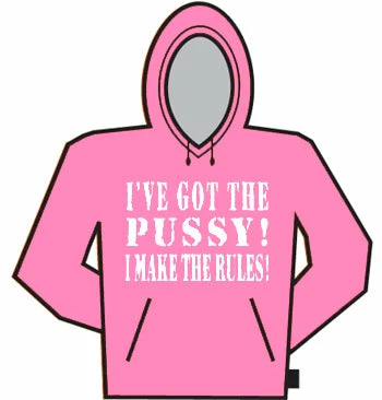 Bewild I've Got The Pus*y! Hoodie 3 Bewild I've Got The Pus*y! Hoodie