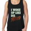 Bewild I Woke Up Like Dis, Stoned Tank Top