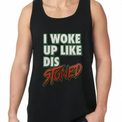 Bewild I Woke Up Like Dis, Stoned Tank Top